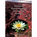 Living Essences Australian Flower Essences 21St Century Book